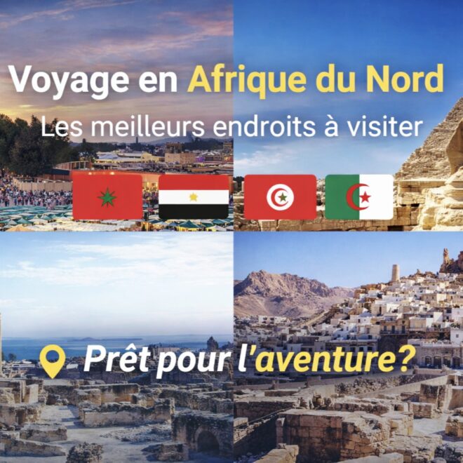 Voyage en Afrique du Nord